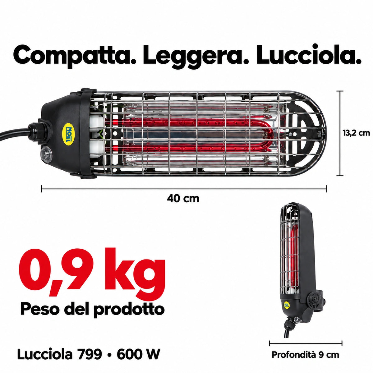 Lucciola 799 - 600 W – Dimensioni e finiture